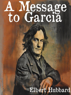 cover image of A Message to Garcia